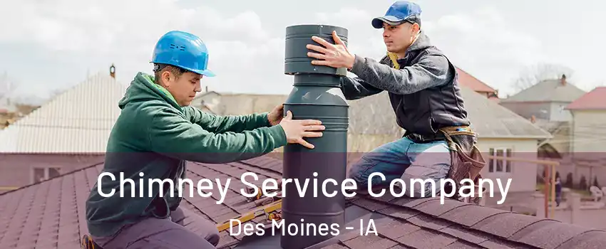  Chimney Service Company Des Moines - IA