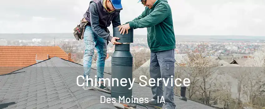  Chimney Service Des Moines - IA
