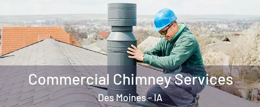  Commercial Chimney Services Des Moines - IA