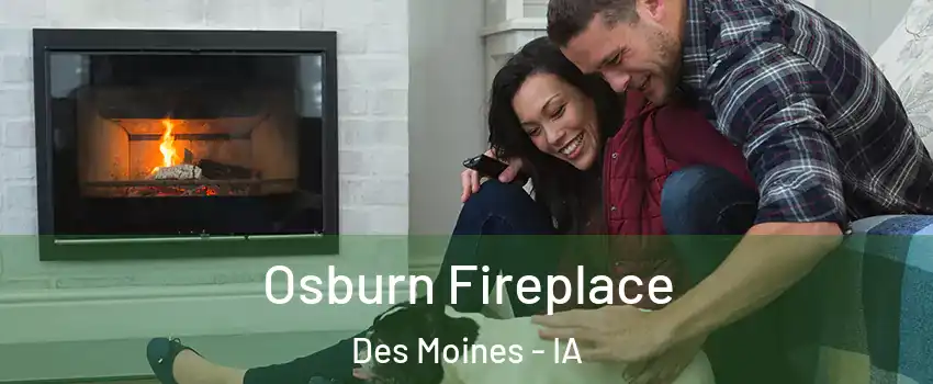  Osburn Fireplace Des Moines - IA